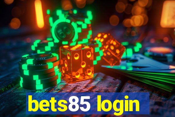 bets85 login